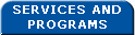 Services and Programs